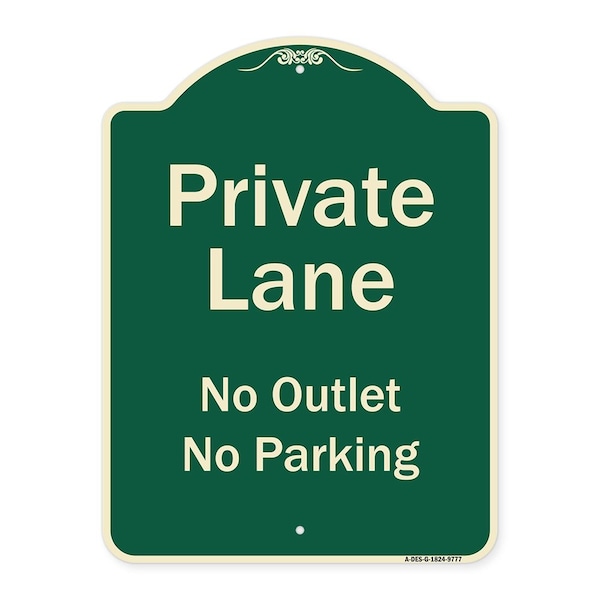 Signmission Designer Series-Private Lane No Outlet No Parking Green, 24" x 18", G-1824-9777 A-DES-G-1824-9777 - main